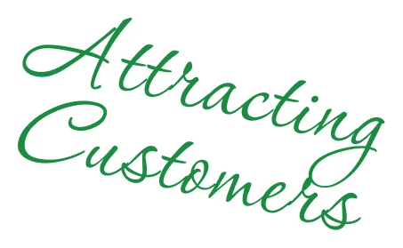 Attracting Customers