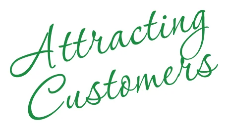 Attracting Customers